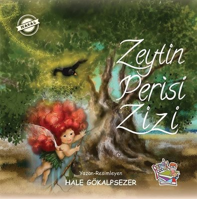 Zeytin Perisi Zizi Hale Gökalpsezer Parmak Çocuk 9786257796057