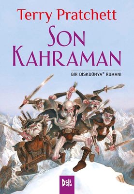Son Kahraman - Bir Diskdünya Romanı
