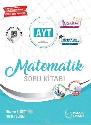 AYT Matematik Soru Kitabı Palme Yayınları  Hüseyin Buğdayoğlu 9786052828922 Serhan Serdar