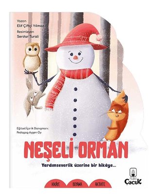 Neşeli Orman - Şekilli Hikaye Floki Çocuk 9786057085177