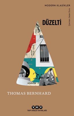 Düzelti - Modern Klasikler Thomas Bernhard Yapı Kredi Yayınları 978975