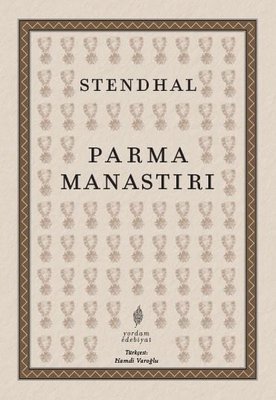 Parma Manastırı Stendhal Yordam Edebiyat 9786051725413