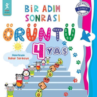 4 Yaş Bir Adım Sonrası Örüntü Çocuk Gelişimi Yayınları