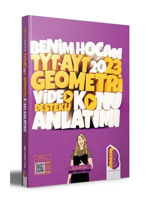 2023 TYT-AYT Geometri Video Destekli Konu Anlatımı Benim Hocam Yayınla