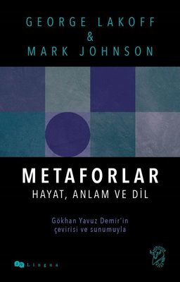 Metaforlar: Hayat Anlam ve Dil George Lakoff Minotor Kitap 97860571752