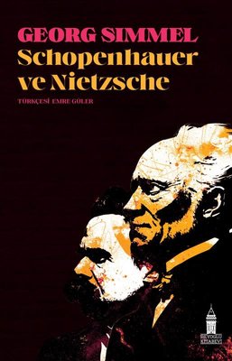 Schopenhauer ve Nietzsche Georg Simmel Beyoğlu Kitabevi 9786057125651