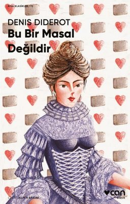 Bu Bir Masal Değildir - Kısa Klasikler 72 Denis Diderot Can Yayınları 