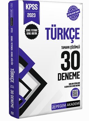2023 KPSS Genel Kültür Genel Yetenek Türkçe 30 Deneme Pegem Akademi Ya