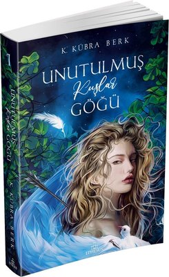 Unutulmuş Kuşlar Göğü - 1 Ephesus Yayınları 9786258133691