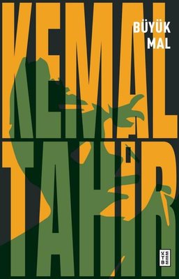 Büyük Mal Kemal Tahir Ketebe 9786256999213