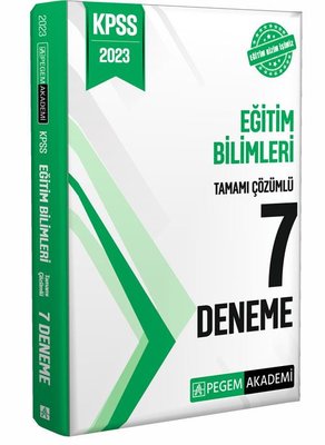 2023 KPSS Eğitim Bilimleri Tamamı Çözümlü 7 Deneme Pegem Akademi Yayın