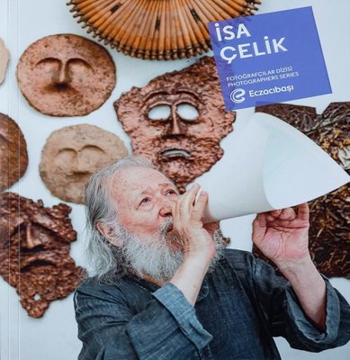 Fotoğraf Sanatçıları Dizisi 13 - İsa Çelik Eczacıbaşı Vakfı Yayınları 