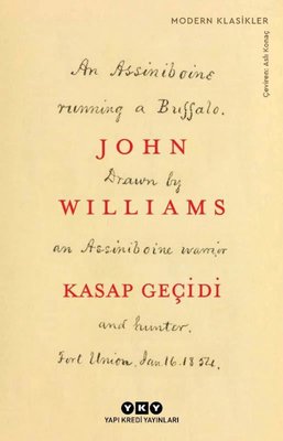 Kasap Geçidi John Williams Yapı Kredi Yayınları 9789750855139