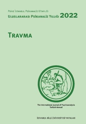 Uluslararası Psikanaliz Yıllığı 2022 İstanbul Bilgi Üniv.Yayınları 978
