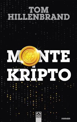 Montekripto Tom Hillenbrand Altın Kitaplar 9789752128057