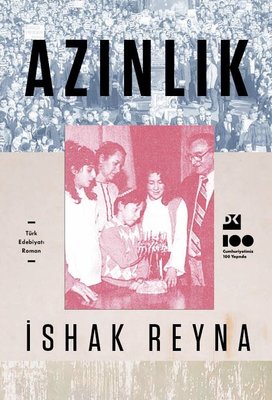 Azınlık-Bir Hal Tercümesi İshak Reyna Doğan Kitap 9786256417106