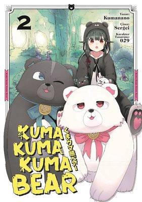 Kuma Kuma Kuma Bear - 2 Kumanano Kayıp Kıta Yayınları 9786057302366