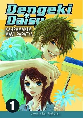 Dengeki Daisy Cilt 1 - Kahramanım Mavi Papatya Kyousuke Motomi Komik Ş