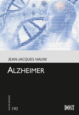 Alzheimer Jean Jacques Hauw Dost Kitabevi 9789752986343