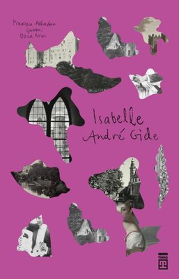 Isabelle Andre Gide Timaş Yayınları 9786050846782