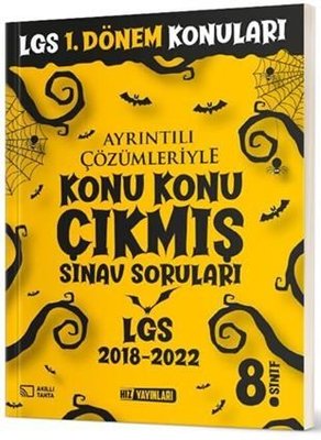 8.Sınıf LGS 1.Dönem 2018 - 2022 Konu Konu Çıkmış Sınav Soruları Hız Ya