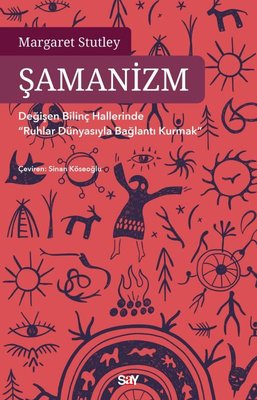 Şamanizm Margaret Stutley Say Yayınları 9786050209471