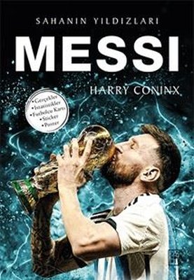 Messi - Sahanın Yıldızları Harry Coninx Parodi Yayınları 9786258364774