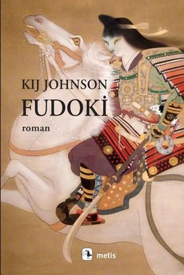 Fudoki Kij Johnson Metis Yayınları 9786053162834