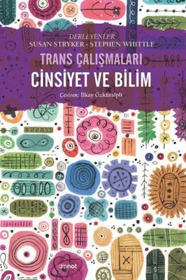 Cinsiyet ve Bilim - Trans Çalışmaları Dipnot 9786057197955