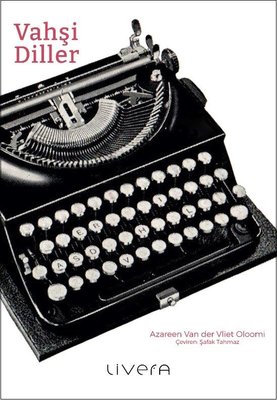 Vahşi Diller Azareen Van der Vliet Oloomi 9786057100207