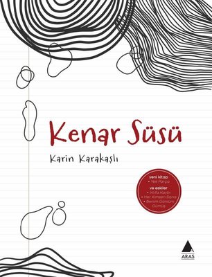 Kenar Süsü Karin Karakaşlı Aras Yayıncılık 9786257460255