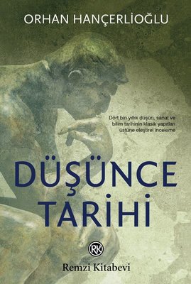 Düşünce Tarihi Orhan Hançerlioğlu Remzi Kitabevi 9789751421364