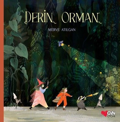 Derin Orman Can Çocuk Yayınları 9789750761164