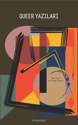 Queer Yazıları Pinhan Yayıncılık 9786258393415
