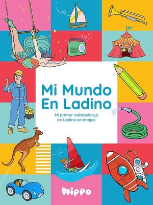Mi Mundo En Ladino (Ladino Dünyam) Hippo Kitap 9786057123145