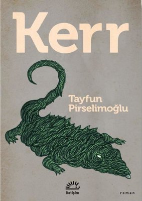 Kerr Tayfun Pirselimoğlu İletişim Yayınları 9789750534935
