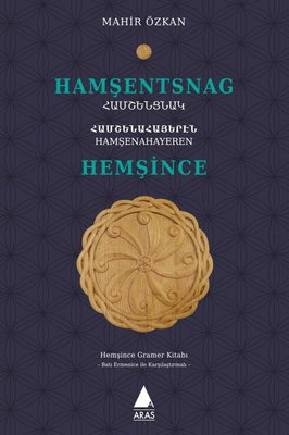 Hamşentsnag - Hemşince - Ermenice Mahir Özkan Aras Yayıncılık 97862574