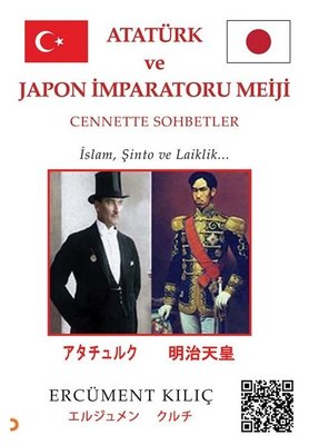 Atatürk ve Japon İmparatoru Meiji: Cennette Sohbetler - İslam Şinto ve