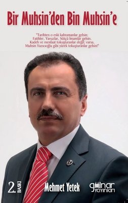 Bir Muhsin'den Bin Muhsin'e Mehmet Yetek Gülnar Yayınları 978625687410