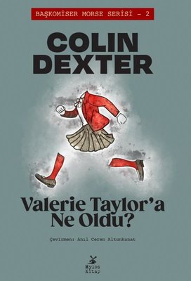 Valerie Taylor'a Ne Oldu? Başkomiser Morse Serisi 2 Colin Dexter Mylos