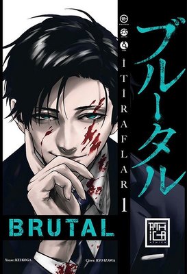 Brutal Cilt - 1 Kei Koga Athica Yayınları 9786259911410