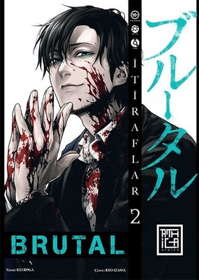 Brutal Cilt - 2 Kei Koga Athica Yayınları 9786259911434