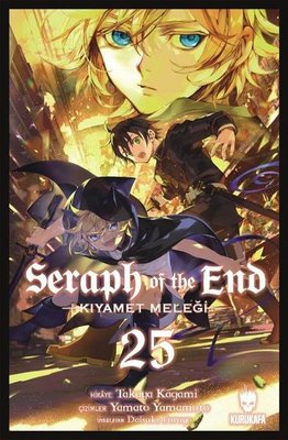 Seraph of the End 25 - Kıyamet Meleği Takaya Kagami Kurukafa 9786059479554