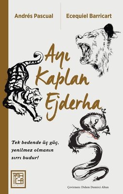 Ayı Kaplan Ejderha Athica Yayınları 9786259911489