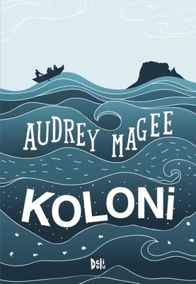 Koloni Audrey Magee DeliDolu 9786257314879