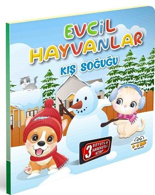 Evcil Hayvanlar - Kış Soğuğu - 3 Boyutlu Hareketli Kitap 0-6 Yaş Yayın