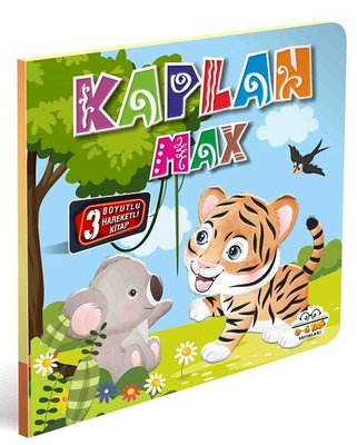 Kaplan Max - 3 Boyutlu Hareketli Kitap 0-6 Yaş Yayınları 9786258179354