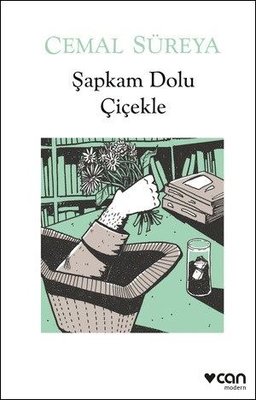 Şapkam Dolu Çiçekle Cemal Süreya Can Yayınları 9789750761706