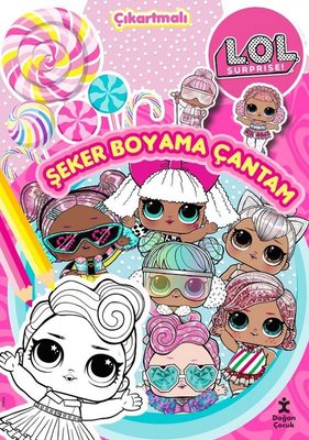Lol Surprise! Şeker Boyama Çantam - Çıkartmalı Doğan Çocuk 97862539407
