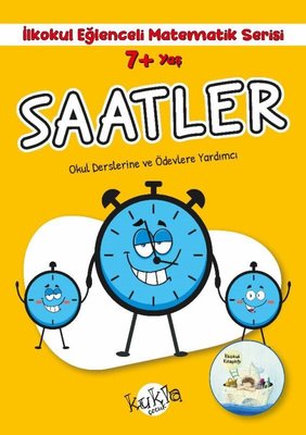 7+ Yaş Saatler - İlkokul Eğlenceli Matematik Serisi - Okul Derslerine ve Ödevlerine Yardımcı Buçe Dayı Kukla 9786052211601
